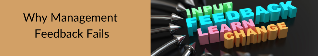 Why Management Feedback Fails